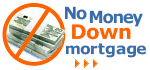 No money down mortgage